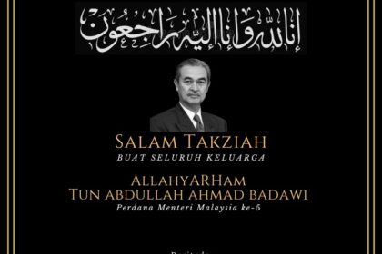 Salam Takziah kepada Keluarga Allahyarham Tun Abdullah Ahmad Badawi